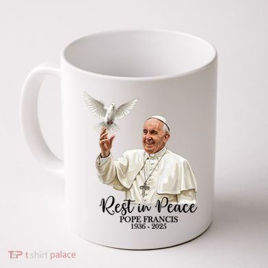 Rest In Peace Pope Francis 1936-2025 Coffee Mug
