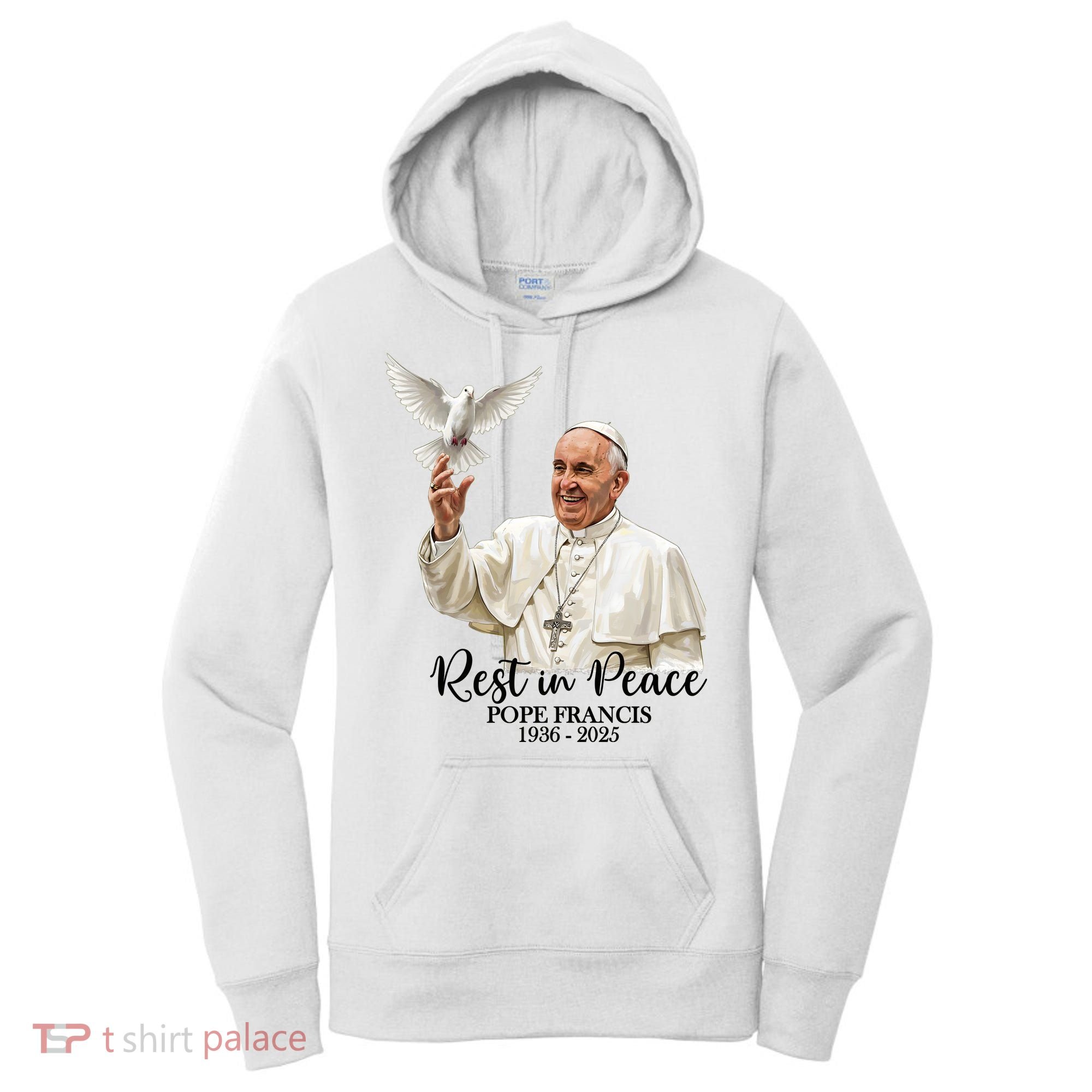 Rest In Peace Pope Francis 1936-2025 Women's Hoodie