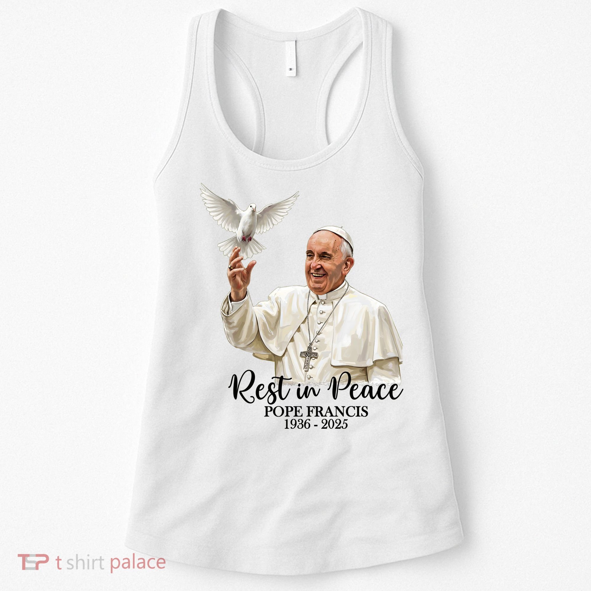 Rest In Peace Pope Francis 1936-2025 Women's Tank Top