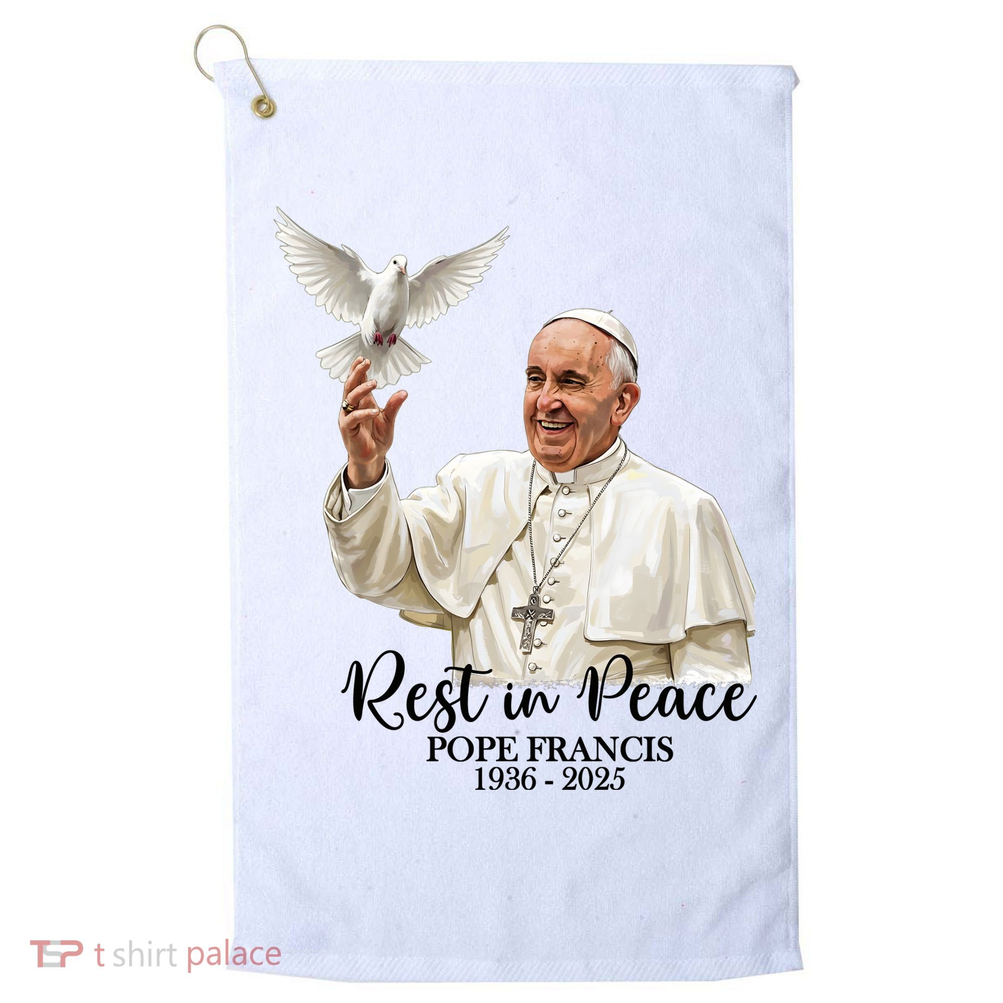 Rest In Peace Pope Francis 1936-2025 Golf Towel