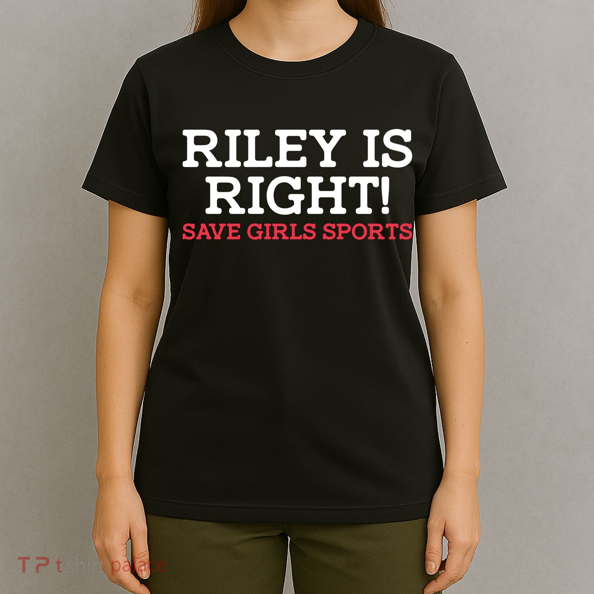Riley Is Right | I Stand With Riley Gaines T-Shirt