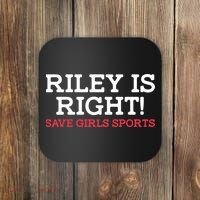 Riley Is Right | I Stand With Riley Gaines Coaster thumb 0
