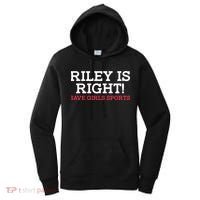 Riley Is Right | I Stand With Riley Gaines Women's Hoodie thumb 0
