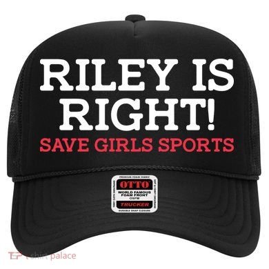 Riley Is Right | I Stand With Riley Gaines Hat