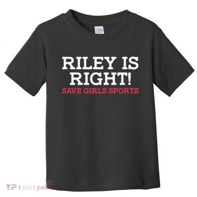 Riley Is Right | I Stand With Riley Gaines Toddler T-Shirt