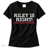 Riley Is Right | I Stand With Riley Gaines Women's T-Shirt thumb 0