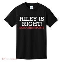 Riley Is Right | I Stand With Riley Gaines Kids T-Shirt thumb 0