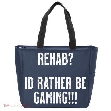 Rehab I'd Rather Be Gaming Tote Bag