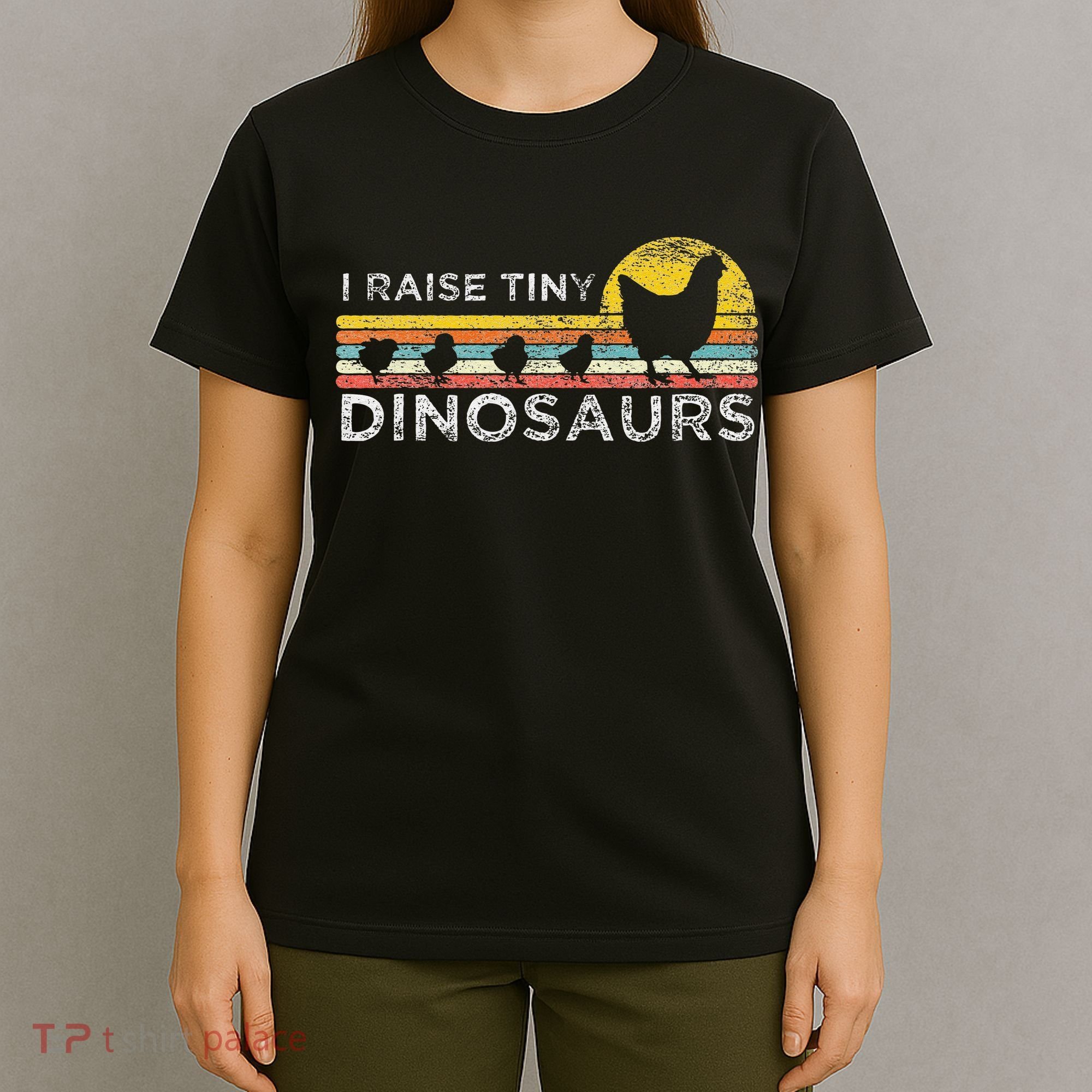 Retro I Raise Tiny Dinosaurs Chicken - Vintage Farmer T-Shirt