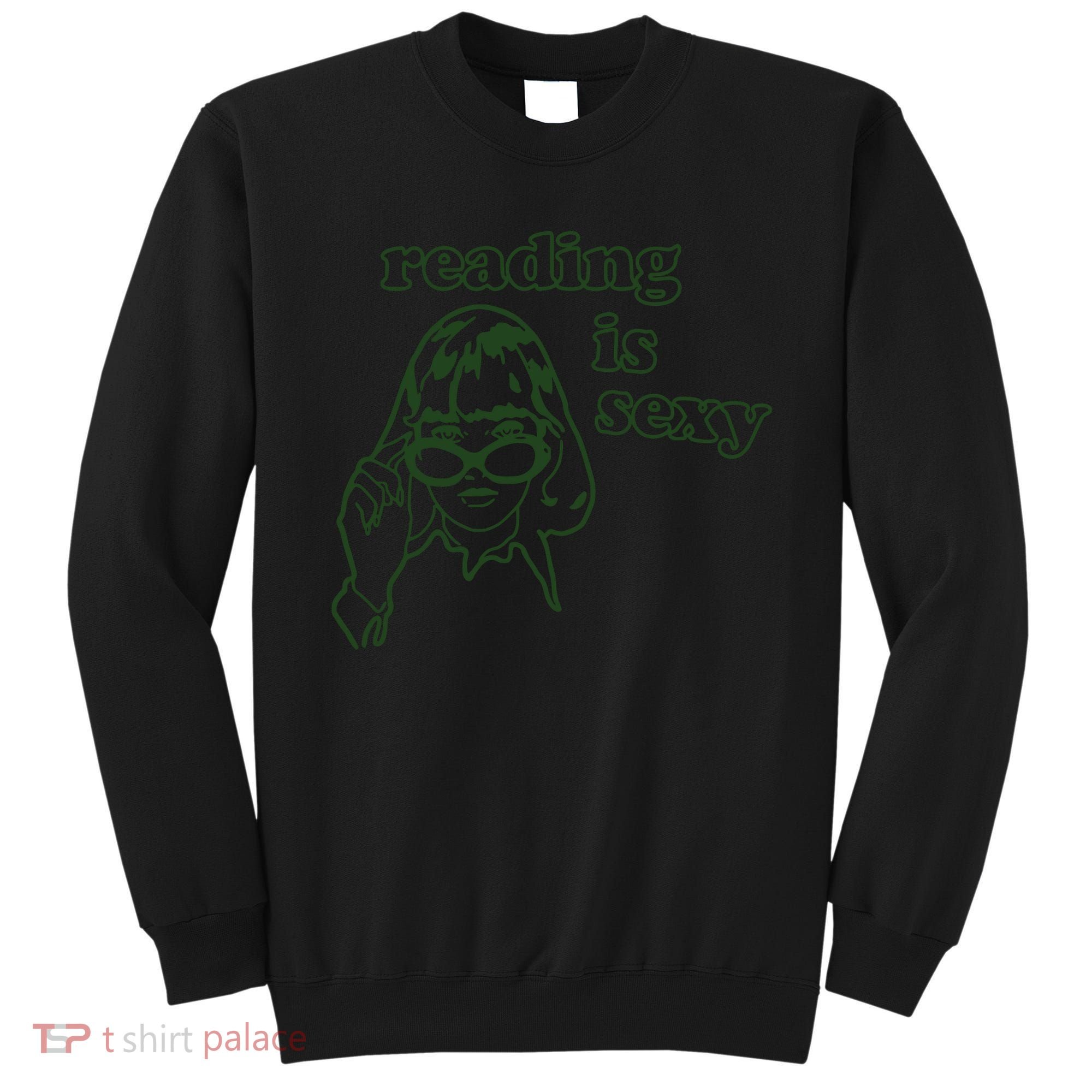 Reading Is Sexy Sweatshirt