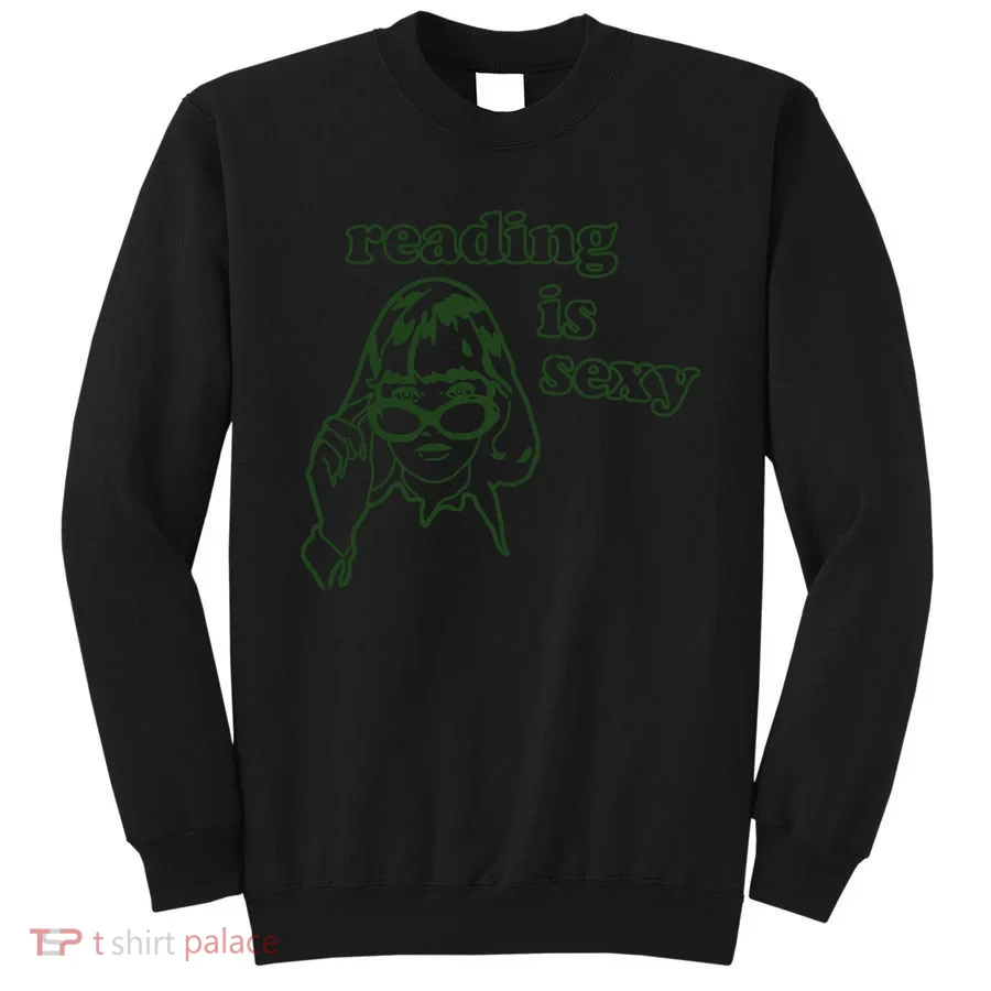 Reading Is Sexy Sweatshirt
