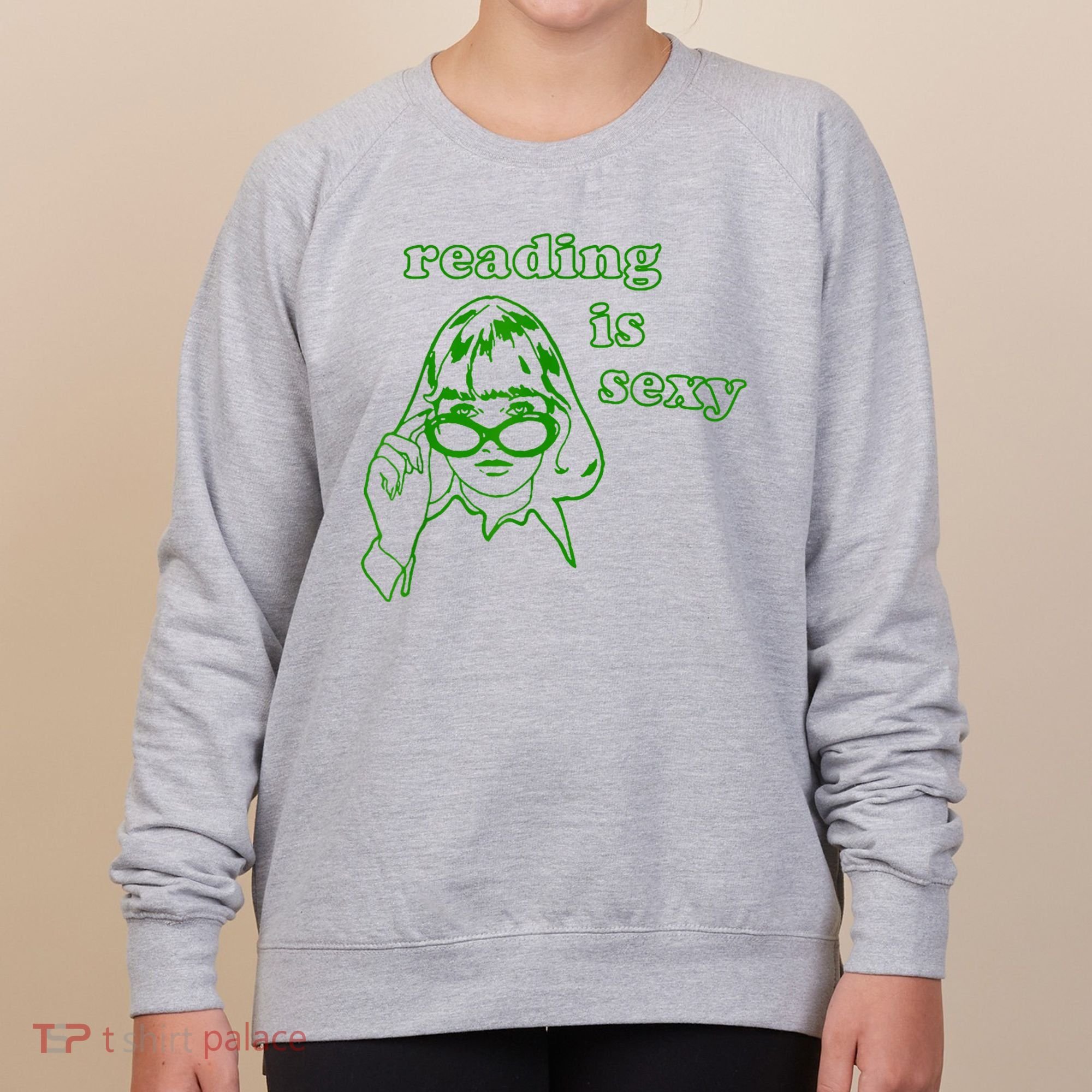 Reading Is Sexy Costume Library Women Bookworm Bookaholic Women's Sweatshirt