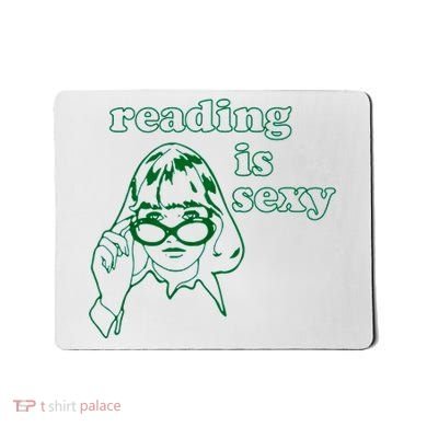 Reading Is Sexy Trending Mousepad