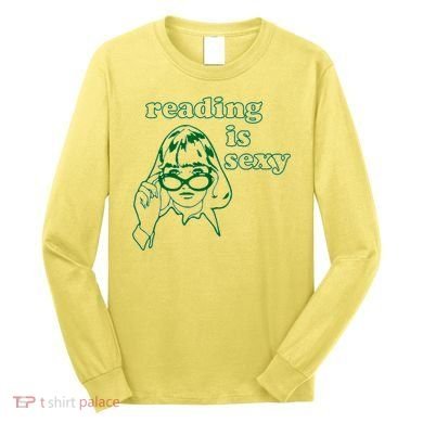 Reading Is Sexy Trending Long Sleeve Shirt