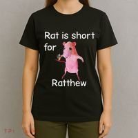 Rat Is Short For Ratthew Meme T-Shirt thumb 4