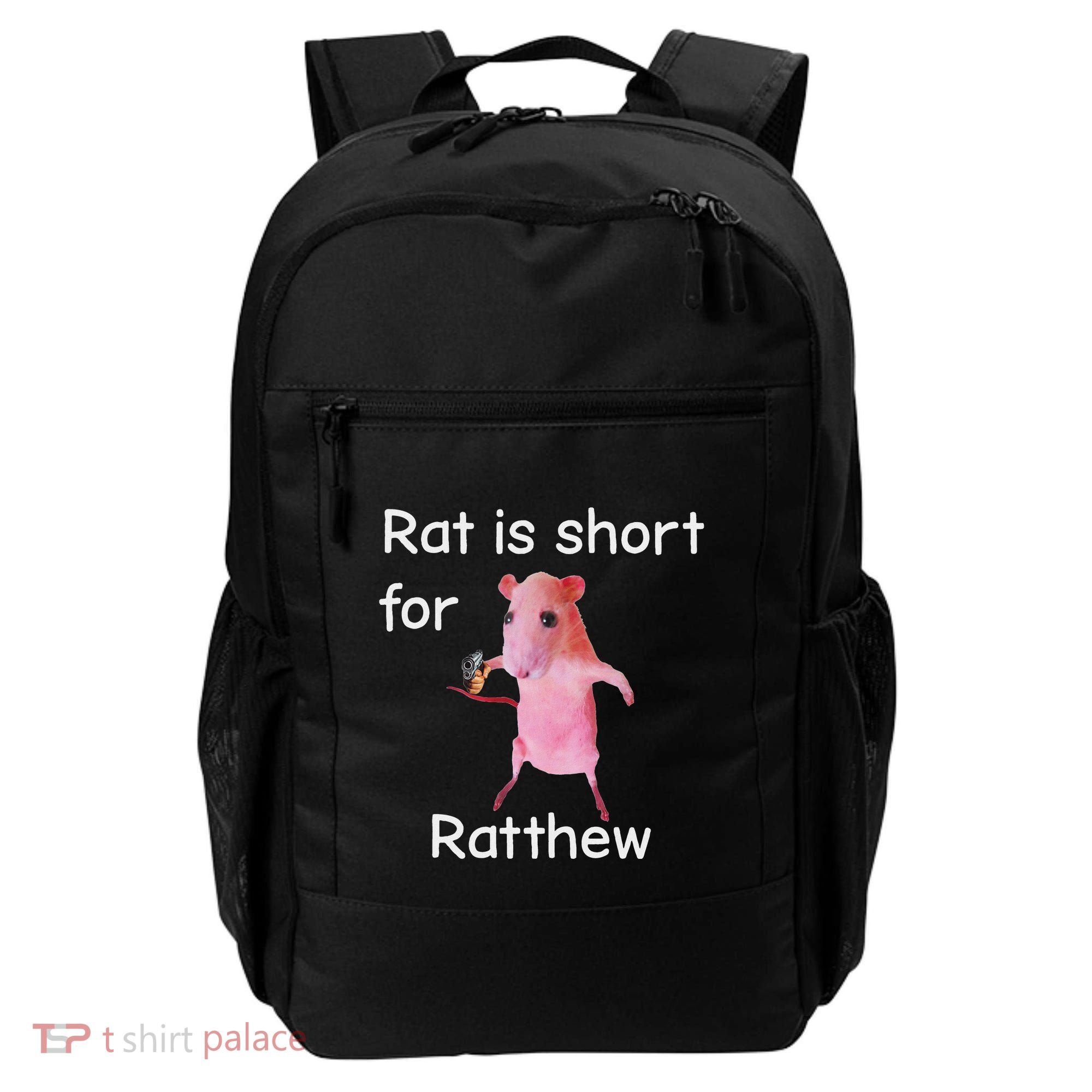 Rat Is Short For Ratthew Meme Backpack