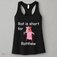 Rat Is Short For Ratthew Meme Women's Tank Top thumb 3