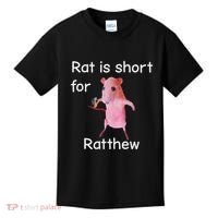 Rat Is Short For Ratthew Meme Kids T-Shirt thumb 0