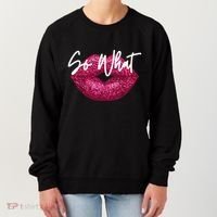 Retro I So What Funny Women's Sweatshirt thumb 0