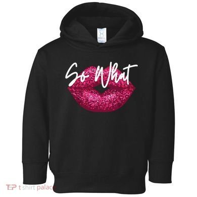 Retro I So What Funny Toddler Hoodie