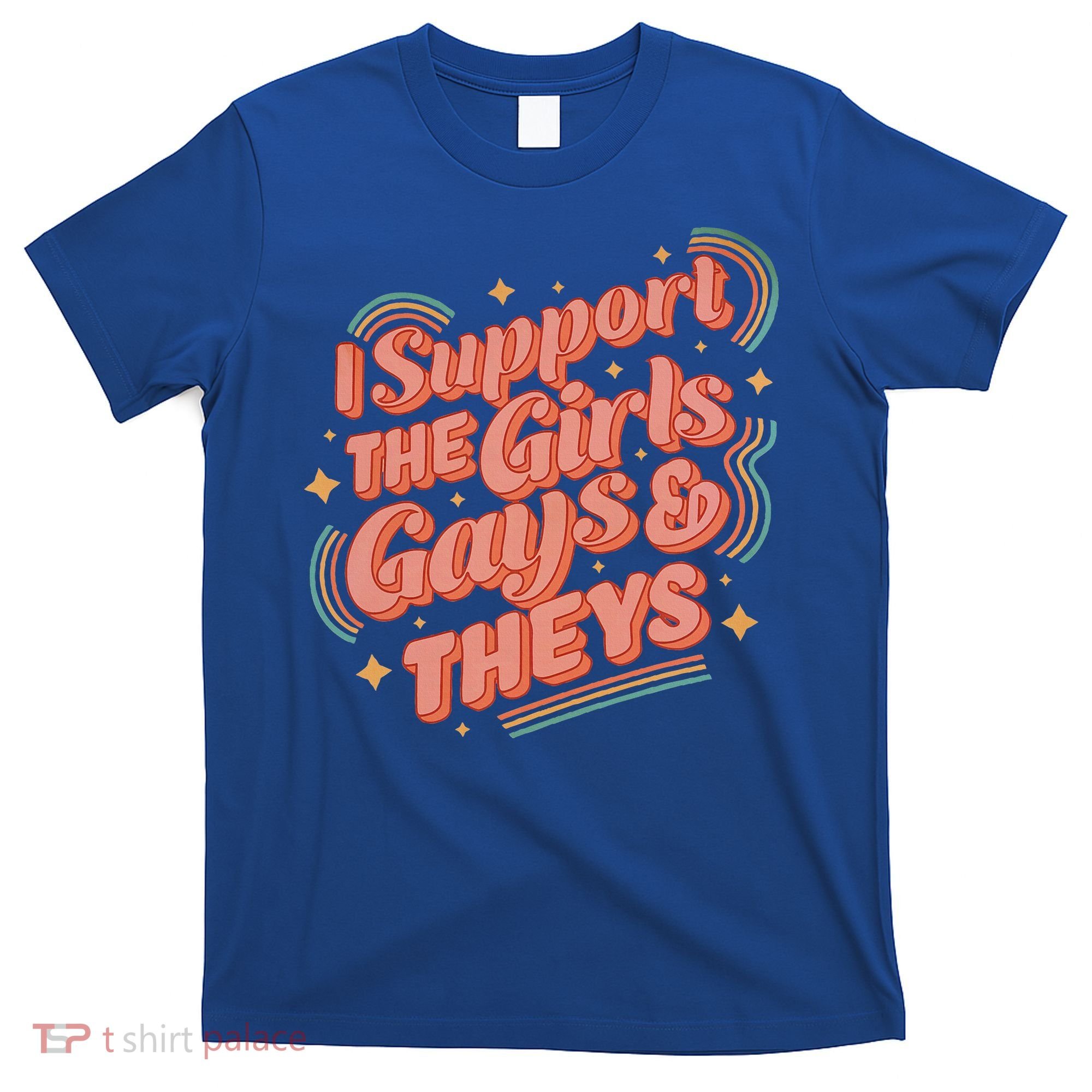 Retro I Support The Girl Gays And Theys Ally Pride Month T-Shirt