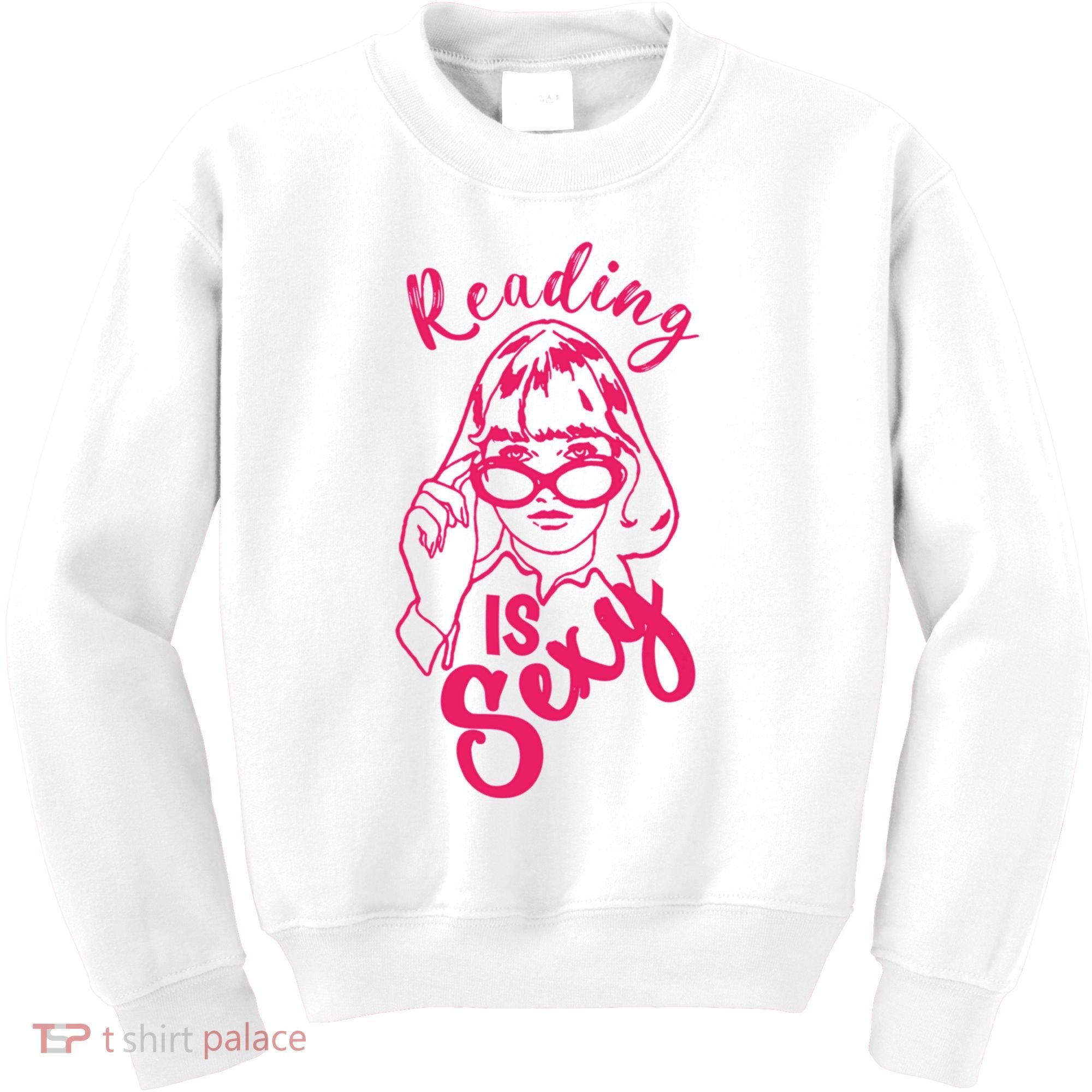 Reading Is Sexy, Funny Reading Is Sexy Tv Show Kids Sweatshirt