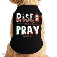 Rise And Pray Luke 22:16 Doggie Tank thumb 0