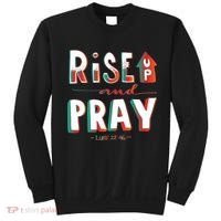 Rise And Pray Luke 22:16 Sweatshirt thumb 0
