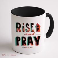 Rise And Pray Luke 22:16 Coffee Mug thumb 1
