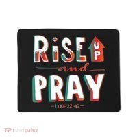 Rise And Pray Luke 22:16 Mousepad thumb 0