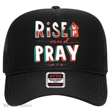 Rise And Pray Luke 22:16 Hat