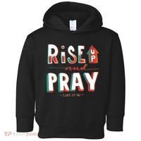 Rise And Pray Luke 22:16 Toddler Hoodie thumb 0