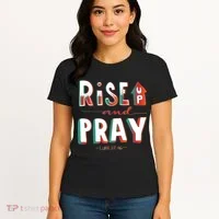 Rise And Pray Luke 22:16 Women's T-Shirt thumb 4