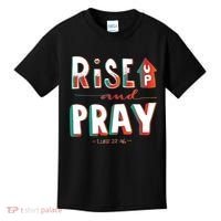 Rise And Pray Luke 22:16 Kids T-Shirt thumb 0