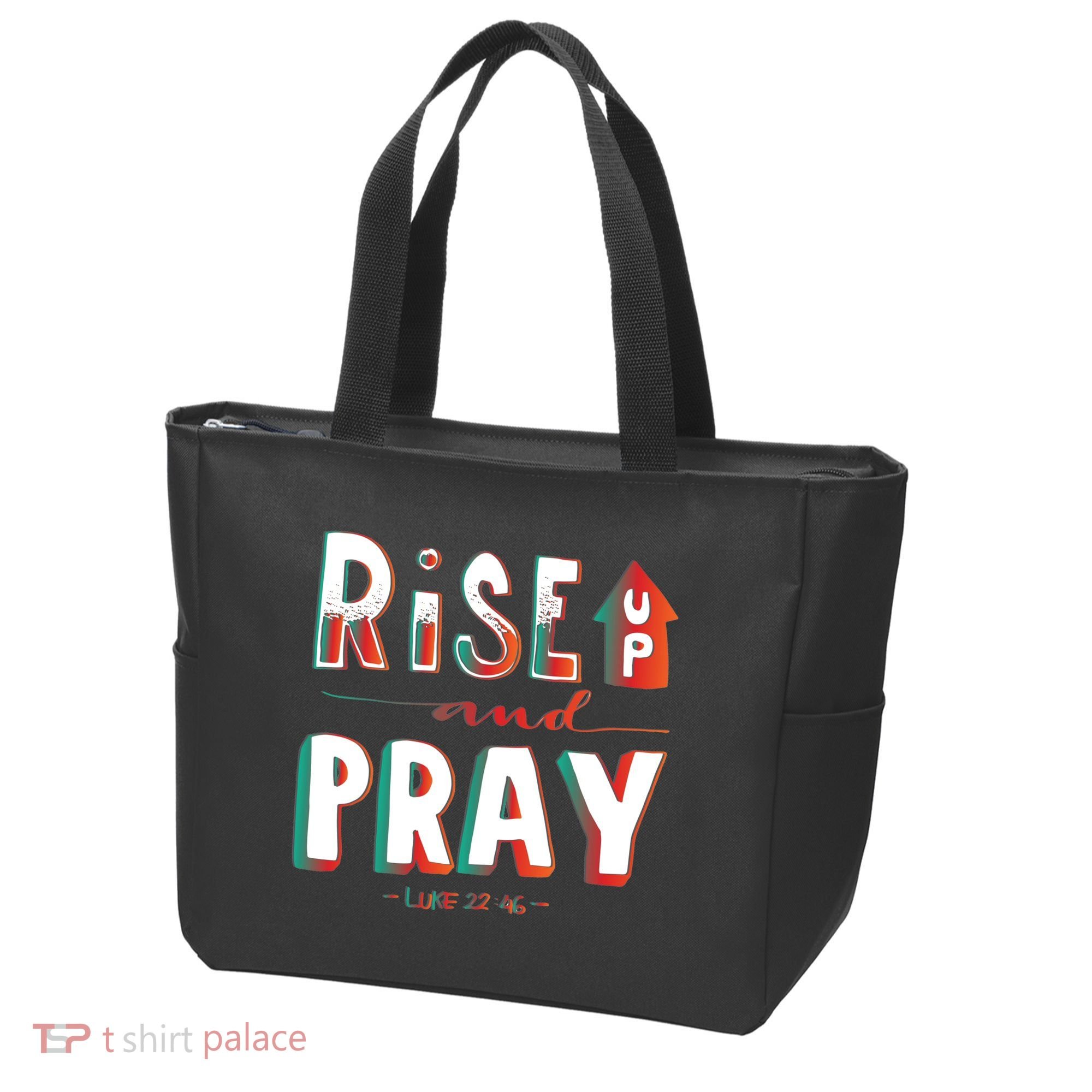 Rise And Pray Luke 22:16 Tote Bag