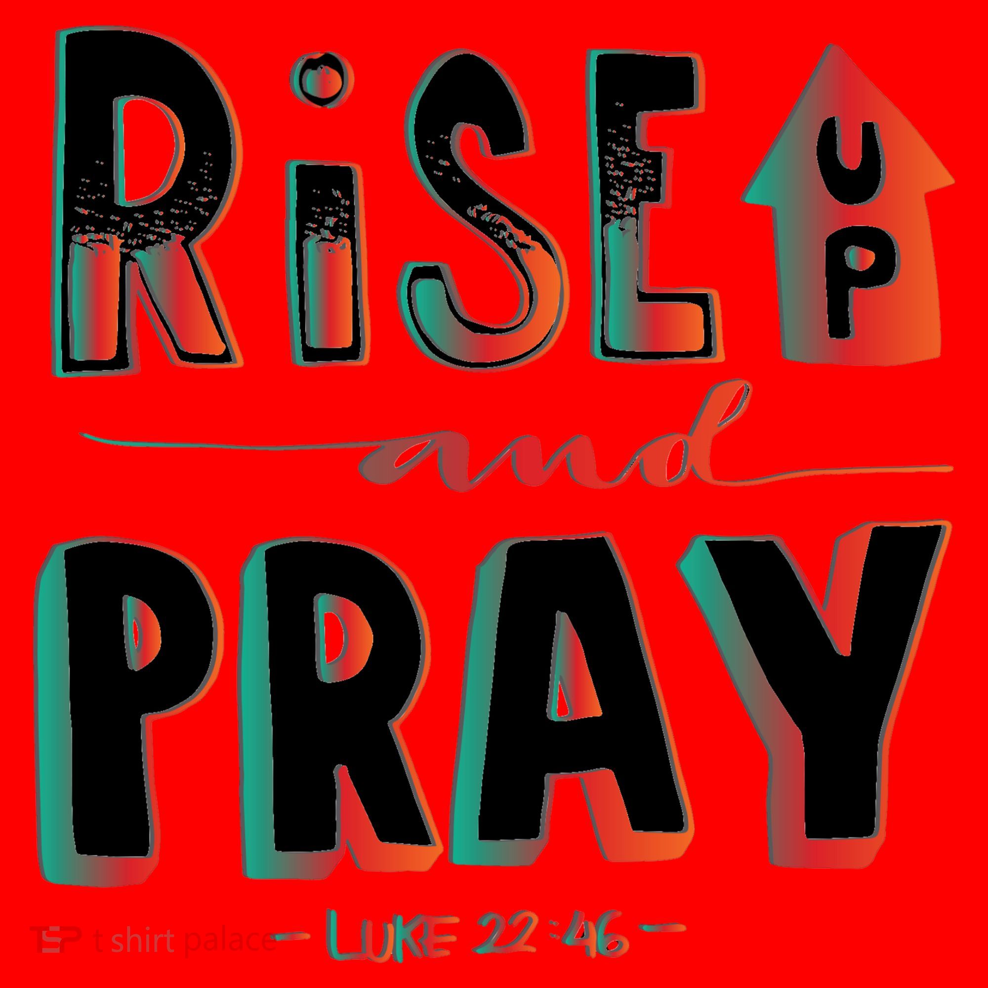 Rise And Pray Luke 22:16 Santa Hat