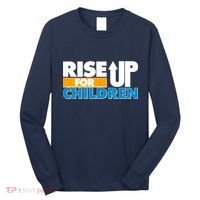 Rise Up For The Children Long Sleeve Shirt thumb 0