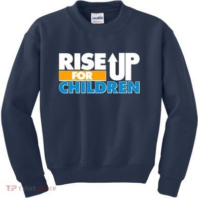 Rise Up For The Children Kids Sweatshirt