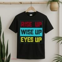 Rise Up Wise Up Eyes Up T-Shirt thumb 2