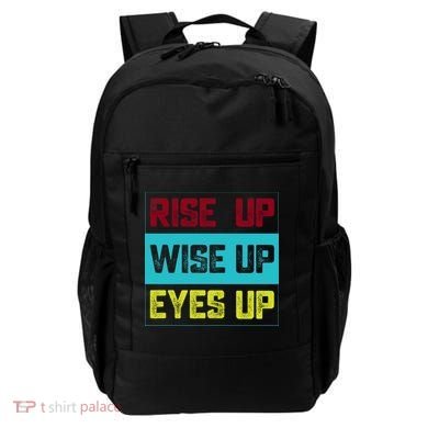 Rise Up Wise Up Eyes Up Backpack