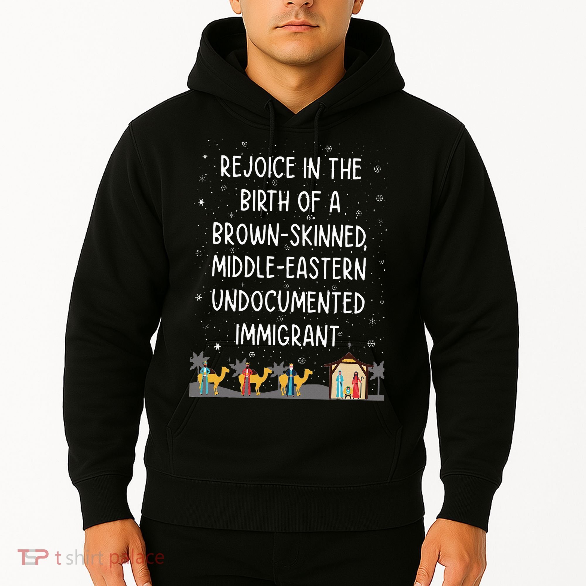 Rejoice In The Birth Of A Brown Skinned Middle Eastern Xmas  Hoodie