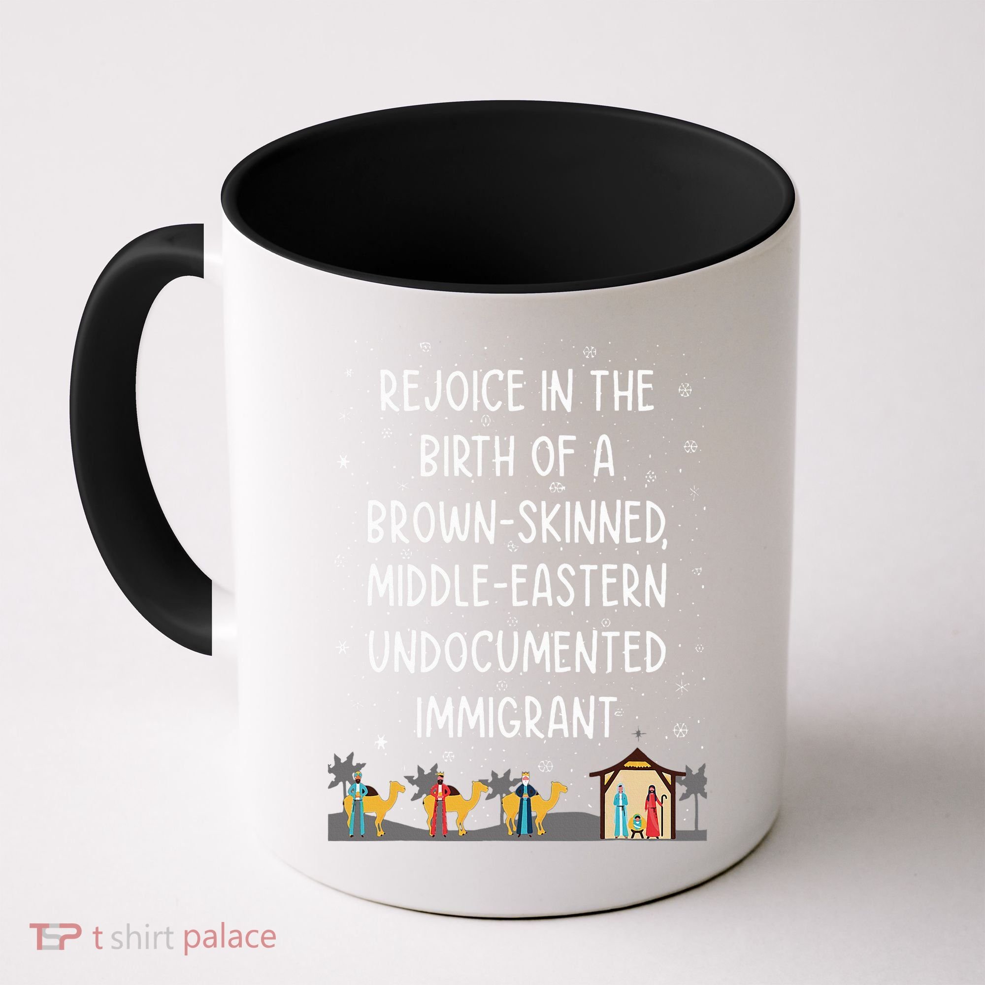 Rejoice In The Birth Of A Brown Skinned Middle Eastern Xmas  Coffee Mug