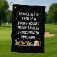 Rejoice In The Birth Of A Brown Skinned Middle Eastern Xmas  Golf Towel thumb 1