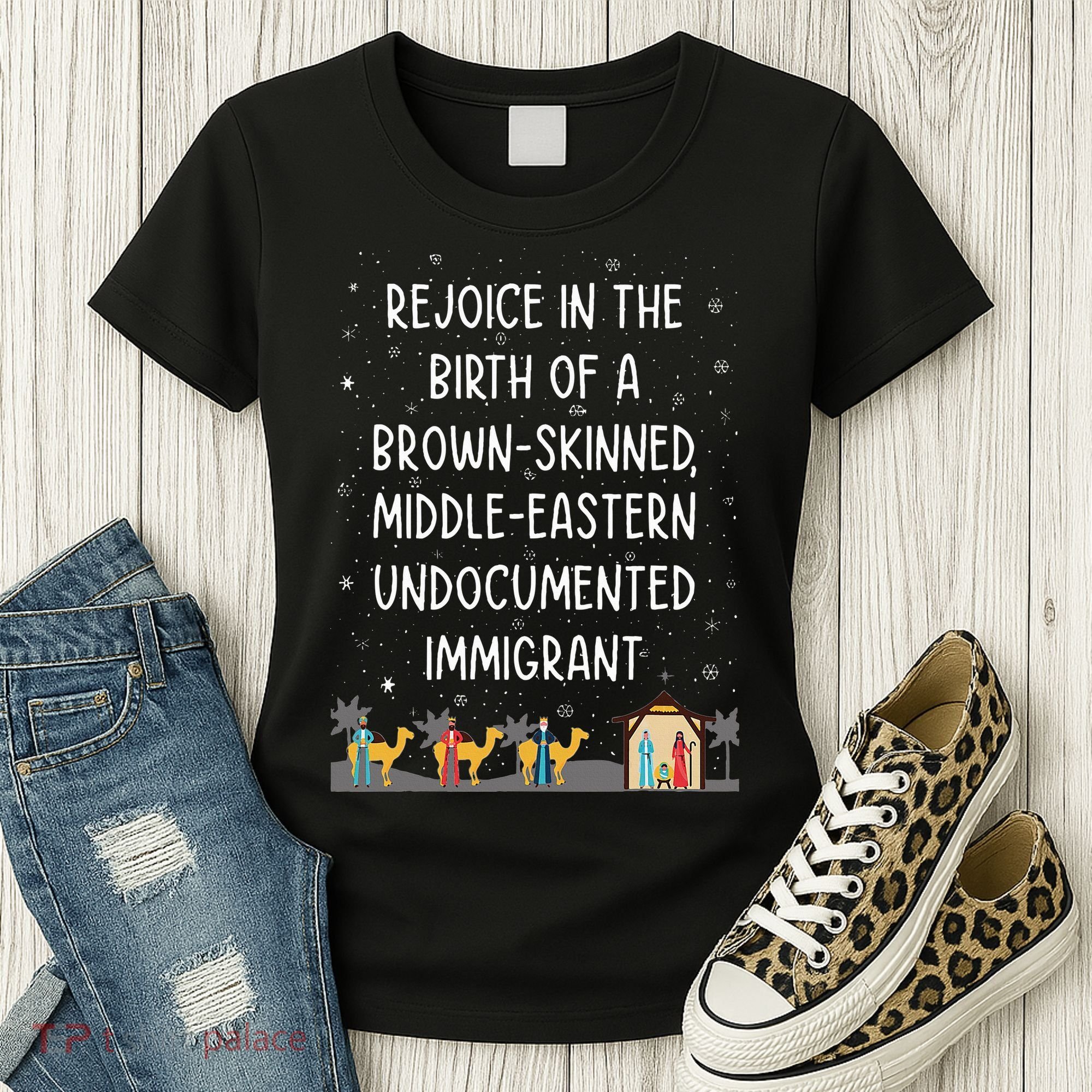 Rejoice In The Birth Of A Brown Skinned Middle Eastern Xmas  Women's T-Shirt