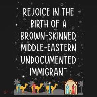 Rejoice In The Birth Of A Brown Skinned Middle Eastern Xmas  Women's T-Shirt thumb 6