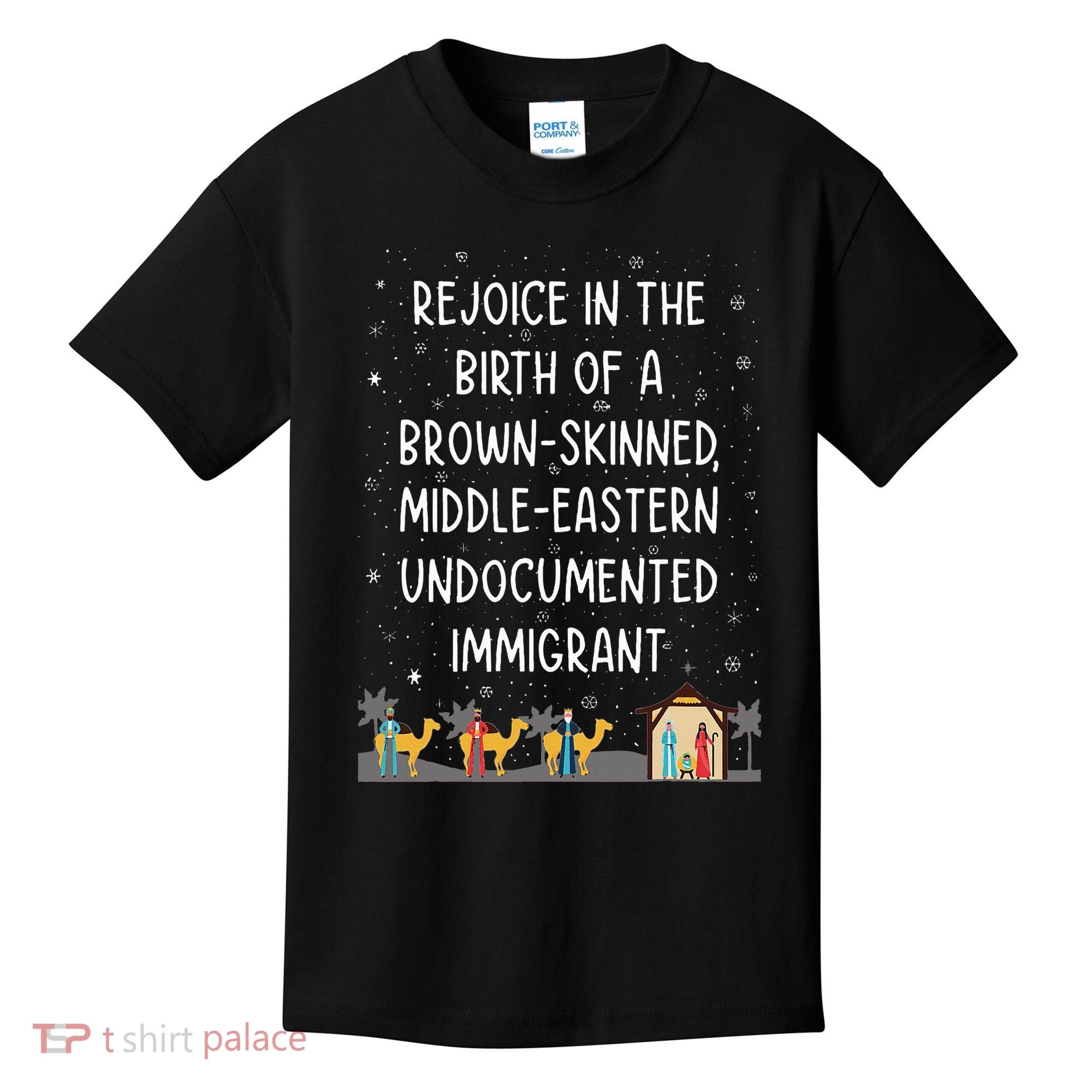 Rejoice In The Birth Of A Brown Skinned Middle Eastern Xmas  Kids T-Shirt
