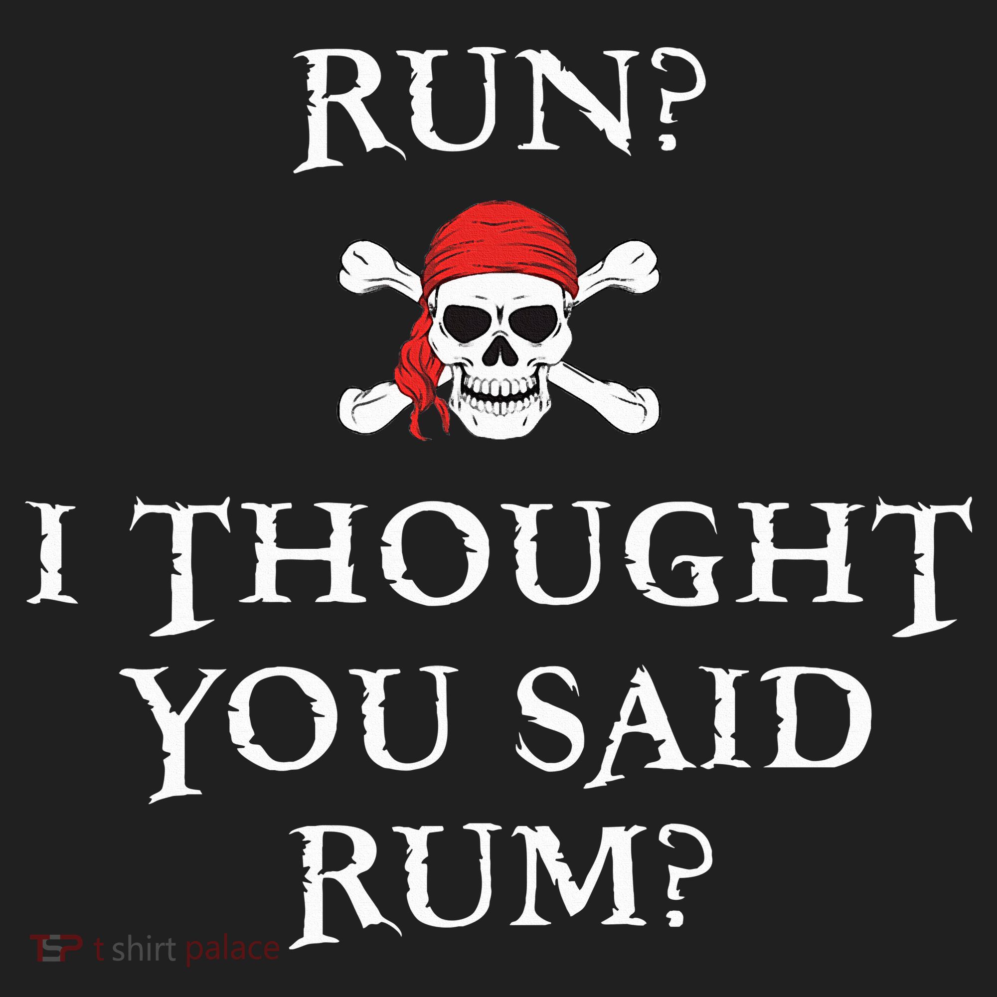 Run I Thought You Said Rum Funny Pirate Running Beanie