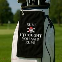 Run I Thought You Said Rum Funny Pirate Running Golf Towel thumb 2