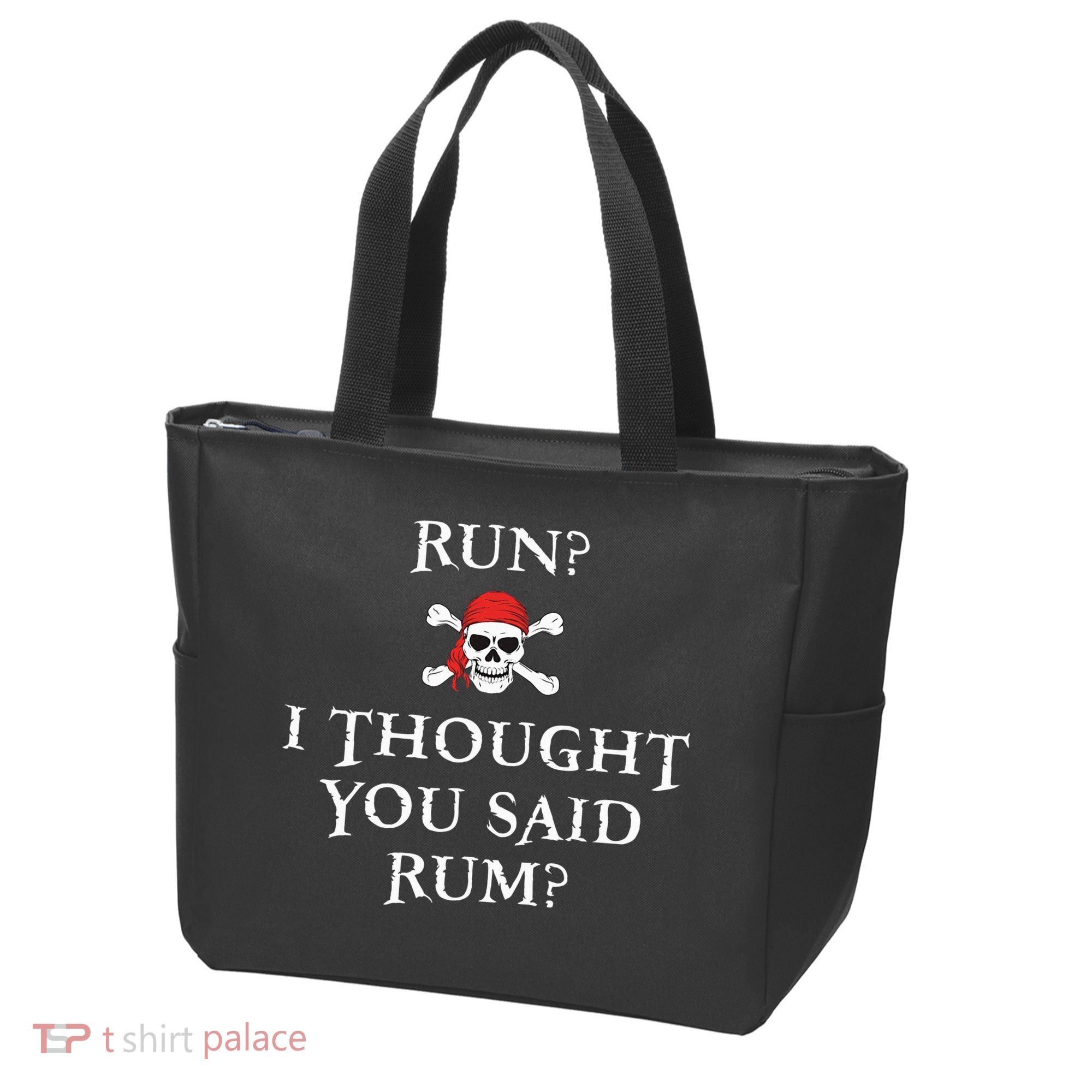 Run I Thought You Said Rum Funny Pirate Running Tote Bag