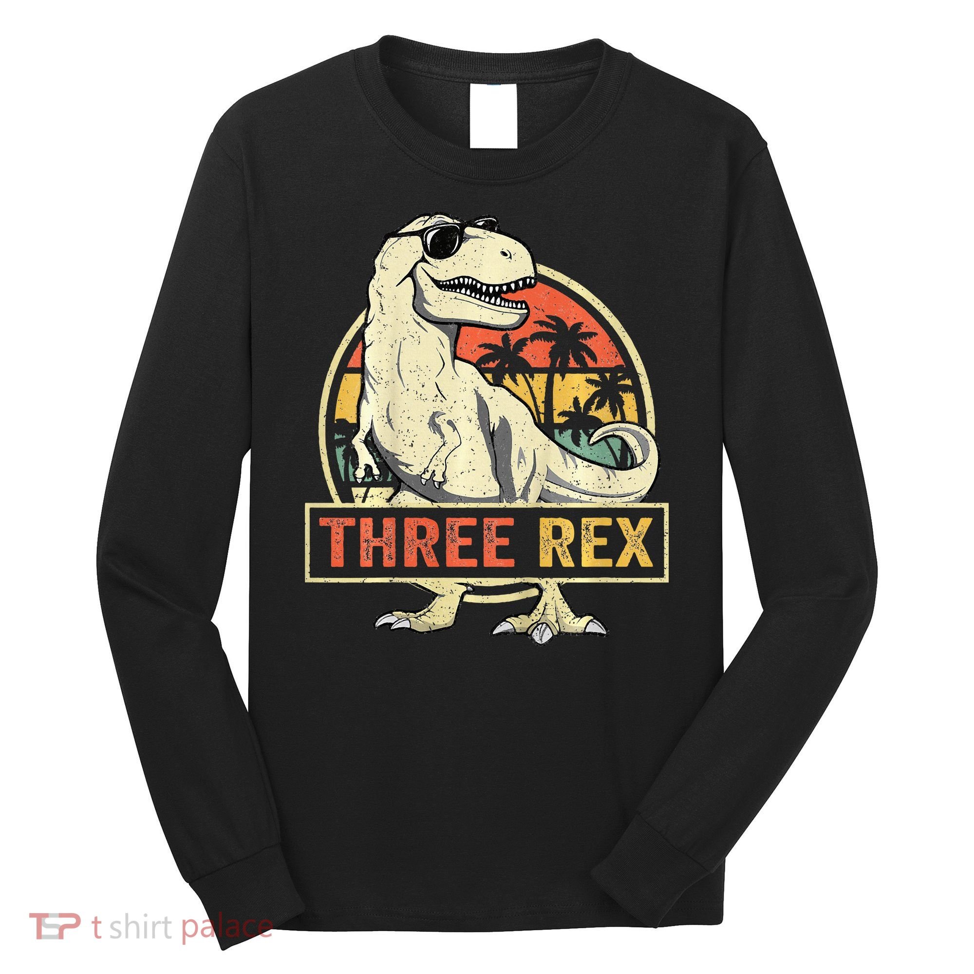 Roaring into Three Dinosaur Birthday Celebration Long Sleeve Shirt
